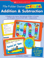 File-Folder Games in Color: Addition & Subtraction: 10 Ready-to-Go Games That Motivate Children to Practice and Strengthen Essential Math Skills--Independently! (PagePerfect NOOK Book)