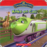 Koko on Call (Chuggington Series)