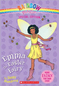 Emma the Easter Fairy (Rainbow Magic Series: Special Edition)