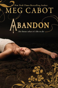 Title: Abandon (Abandon Trilogy Series #1), Author: Meg Cabot
