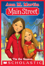 Title: Tis the Season (Main Street #3), Author: Ann M. Martin