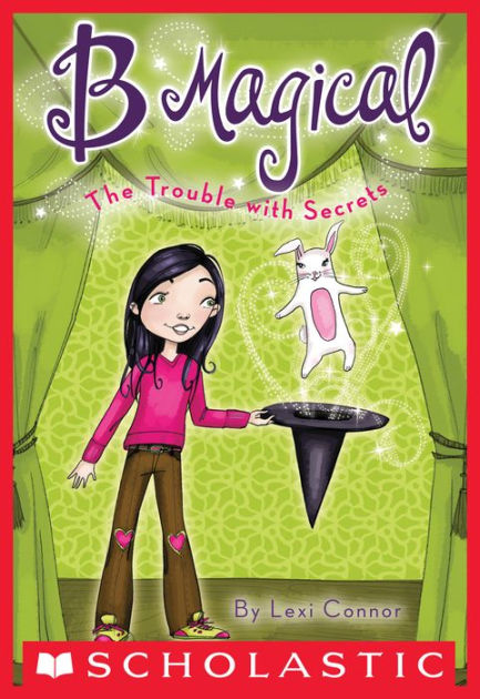 The Trouble With Secrets (B Magical #2) By Lexi Connor | EBook | Barnes ...