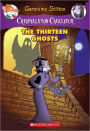The Thirteen Ghosts (Creepella Von Cacklefur Series #1)