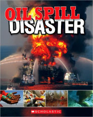 Oil Spill: Disaster