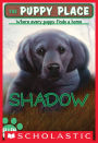 Shadow (The Puppy Place Series #3)