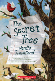 Title: The Secret Tree, Author: Natalie Standiford