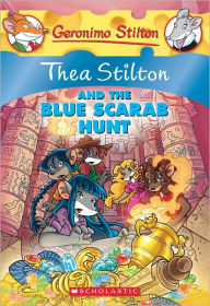 Thea Stilton and the Blue Scarab Hunt (Geronimo Stilton: Thea Series #11)