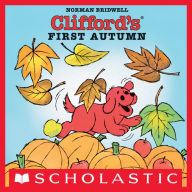 Title: Clifford's First Autumn, Author: Norman Bridwell