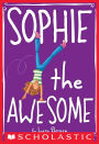 Sophie the Awesome (Sophie Miller Series #1)