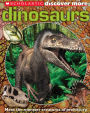 Dinosaurs (Scholastic Discover More Series)