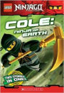 Cole: Ninja of Earth (Lego Ninjago Chapter Book Series #3)