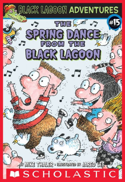 The Spring Dance from the Black Lagoon (Black Lagoon Adventures)