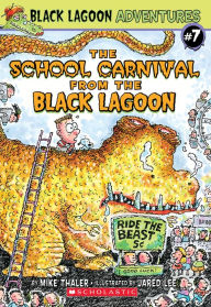 Title: The School Carnival from the Black Lagoon (Black Lagoon Adventures), Author: Mike Thaler