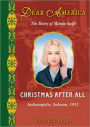 Christmas after All (Dear America Series)