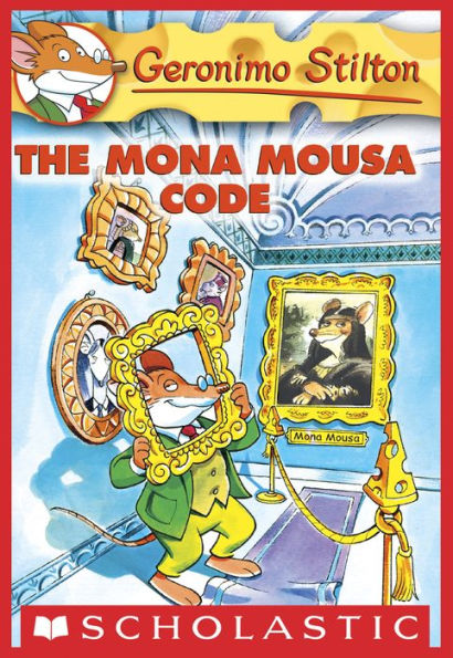 The Mona Mousa Code (Geronimo Stilton Series #15)