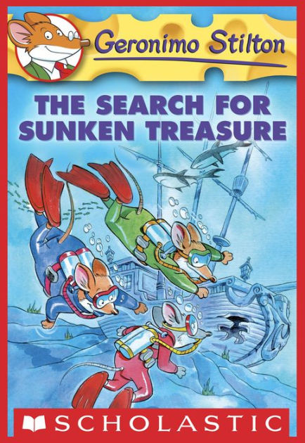 The Search for Sunken Treasure (Geronimo Stilton #25) by Geronimo Stilton, eBook (NOOK Kids)