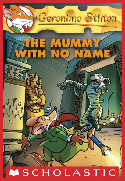 The Mummy with No Name (Geronimo Stilton Series #26)