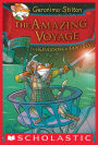 The Amazing Voyage (Geronimo Stilton: The Kingdom of Fantasy Series #3)
