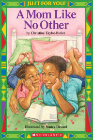 Just For You!: A Mom Like No Other (PagePerfect NOOK Book)
