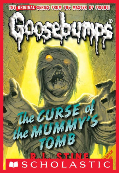 The Curse of the Mummy's Tomb (Classic Goosebumps Series #6)