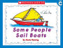 Little Leveled Readers: Some People Sail Boats (Level C): Just the Right Level to Help Young Readers Soar! (PagePerfect NOOK Book)