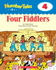 Title: Number Tales: Four Fiddlers, Author: Teddy Slater