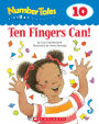 Number Tales: Ten Fingers Can! (PagePerfect NOOK Book)