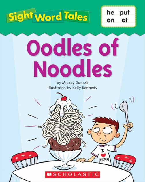 Sight Word Tales: Oodles Of Noodles (PagePerfect NOOK Book) By Maria ...