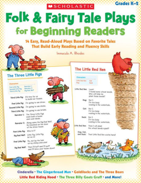 Folk & Fairy Tale Plays for Beginning Readers: 14 Easy, Read-Aloud Plays Based on Favorite Tales That Build Early Reading and Fluency Skills