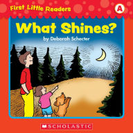 First Little Readers: What Shines? (Level A) (PagePerfect NOOK Book)