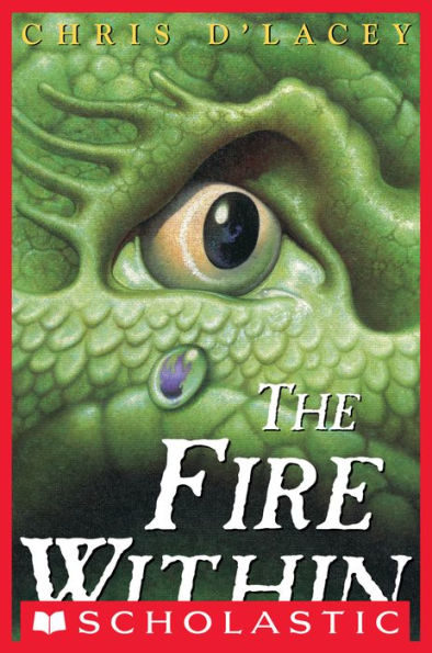 The Fire Within (The Last Dragon Chronicles Series #1)