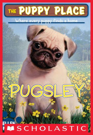 Title: Pugsley (The Puppy Place Series #9), Author: Ellen Miles