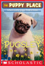 Pugsley (The Puppy Place Series #9)