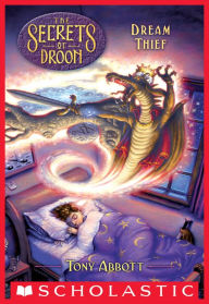 Title: Dream Thief (The Secrets of Droon #17), Author: Tony Abbott