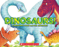 Title: Dinosaurs!, Author: Jeffrey Burton