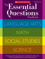 The Essential Questions Handbook: Hundreds of Guiding Questions That Help You Plan and Teach Successful Lessons in the Content Areas (PagePerfect NOOK Book)