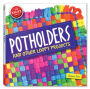 Klutz Potholders and Other Loopy Projects