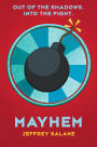 Mayhem (Lawless #3)