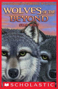 Title: Star Wolf (Wolves of the Beyond Series #6), Author: Kathryn Lasky