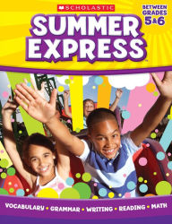 Title: Summer Express Between Fifth and Sixth Grade, Author: Leland Graham