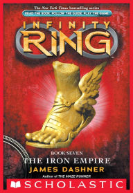 Title: The Iron Empire (Infinity Ring Series #7), Author: James Dashner