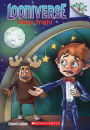 Stage Fright (Looniverse Series #4)