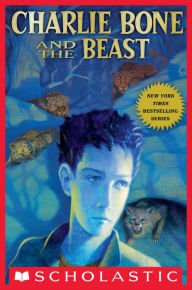 Title: Charlie Bone and the Beast (Children of the Red King Series #6), Author: Jenny Nimmo