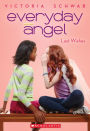 Last Wishes (Everyday Angel Series #3)