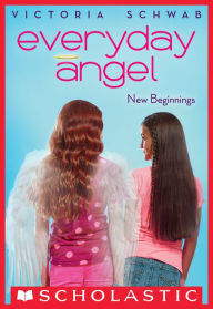 Title: New Beginnings (Everyday Angel Series #1), Author: Victoria Schwab
