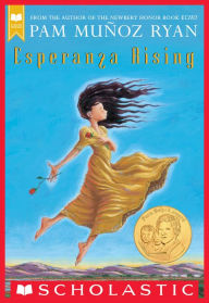 Title: Esperanza Rising, Author: Pam Muñoz Ryan