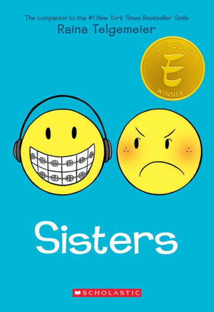 Sisters By Raina Telgemeier Paperback Barnes Noble