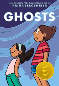 Title: Ghosts: A Graphic Novel, Author: Raina Telgemeier