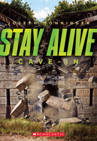 Stay Alive #2: Cave-in