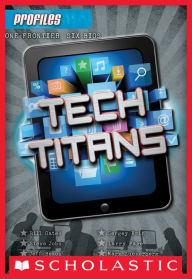 Title: Tech Titans (Profiles Series #3), Author: Carla Killough McClafferty